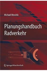 Planungshandbuch Radverkehr