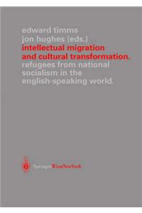 Intellectual Migration and Cultural Transformation