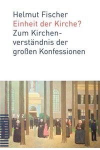 Einheit Der Kirche?