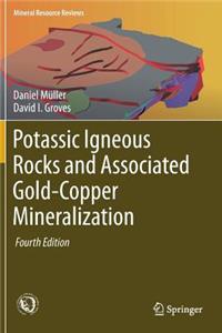 Potassic Igneous Rocks and Associated Gold-Copper Mineralization