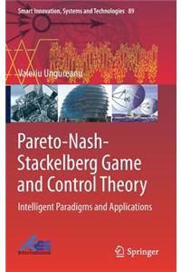 Pareto-Nash-Stackelberg Game and Control Theory