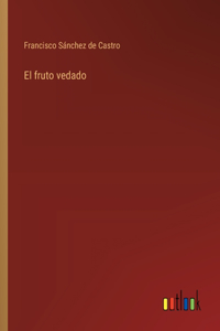 El fruto vedado