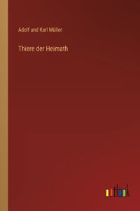 Thiere der Heimath