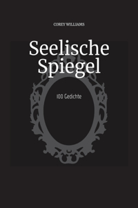 Seelische Spiegel