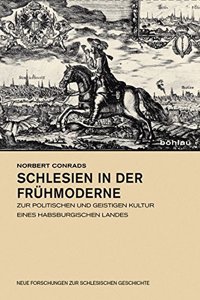 Schlesien in Der Fruhmoderne