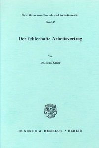 Der Fehlerhafte Arbeitsvertrag