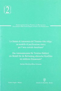 Lo Statuto Di Autonomia del Trentino-Alto Adige