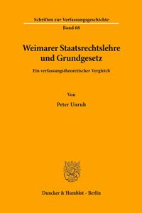Weimarer Staatsrechtslehre Und Grundgesetz