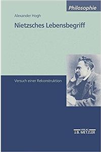 Nietzsches Lebensbegriff