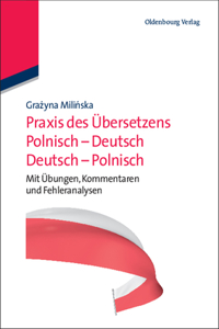 Praxis des Übersetzens Polnisch-Deutsch/Deutsch-Polnisch