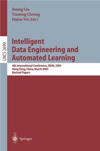 Intelligent Data Engineering and Automated Learning