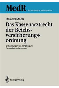 Das Kassenarztrecht der Reichsversicherungsordnung