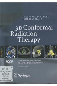 3D Conformal Radiation Therapy