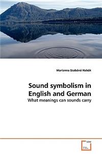 Sound symbolism in English and German