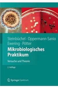 Mikrobiologisches Praktikum