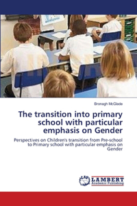 transition into primary school with particular emphasis on Gender