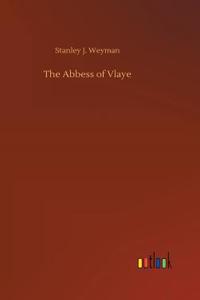The Abbess of Vlaye