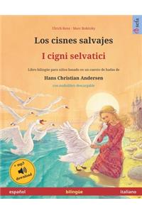 cisnes salvajes - I cigni selvatici (español - italiano). Basado en un cuento de hadas de Hans Christian Andersen