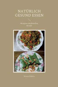 Natürlich gesund essen