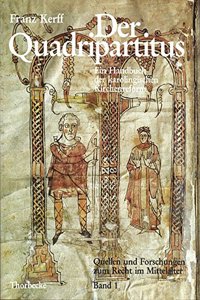 Ein Handbuch Der Karolingischen Kirchenreform. Der Quadripartitus