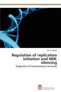 Regulation of replication initiation and HML silencing