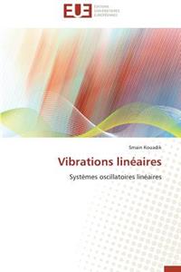 Vibrations Lin?aires