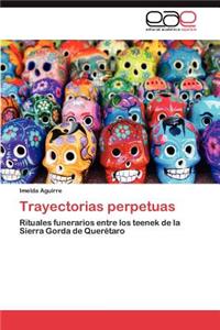 Trayectorias perpetuas