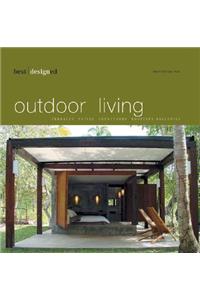 Best Designed Outdoor Living