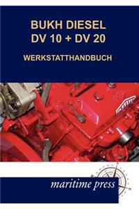 Bukh Diesel DV 10 + DV 20 Werkstatthandbuch