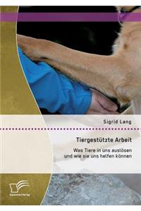 Tiergestützte Arbeit