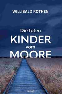 toten Kinder vom Moore