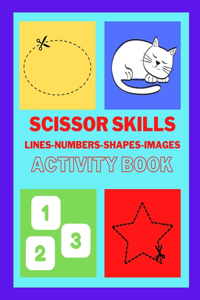 Scissors skills with Lines, Numbers, Shapes and Images - Activity Book