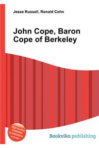 John Cope, Baron Cope of Berkeley