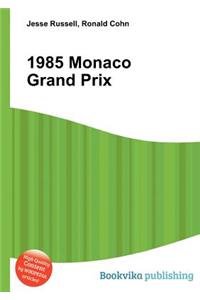 1985 Monaco Grand Prix