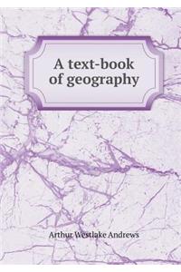 A text-book of geography