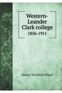 Western-Leander Clark college 1856-1911