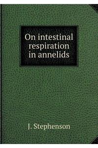 On intestinal respiration in annelids