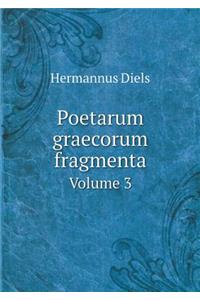 Poetarum Graecorum Fragmenta Volume 3