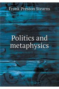 Politics and Metaphysics