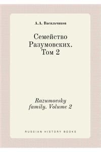 Razumovsky family. Volume 2