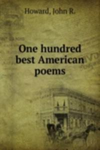 One hundred best American poems