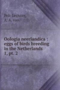 Oologia neerlandica