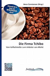 Die Firma Tchibo