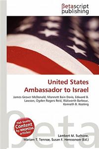 United States Ambassador to Israel