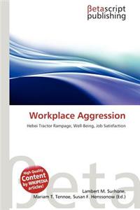 Workplace Aggression
