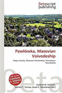 Paw Wka, Masovian Voivodeship
