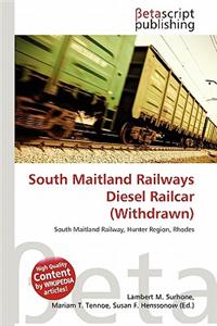 South Maitland Railways Diesel Railcar (Withdrawn)