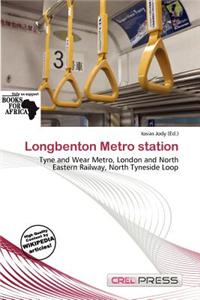 Longbenton Metro Station