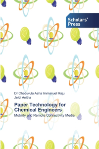 Paper Technology for Chemical Engineers