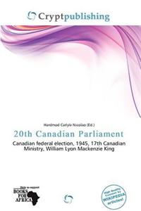 20th Canadian Parliament